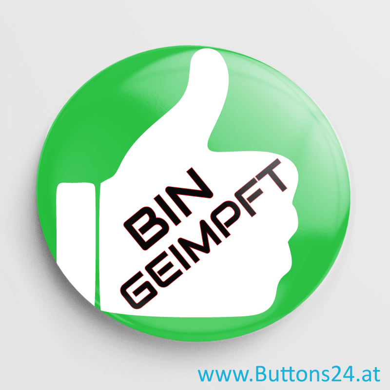 Bin Geimpft Buttons Anstecker Pin